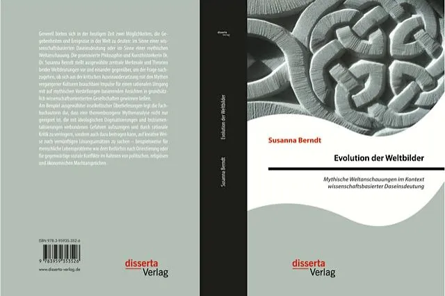 Bild: Evolution der Weltbilder: Mythische Weltanschauungen im Kontext wissenschaftsbasierter Daseinsdeutung