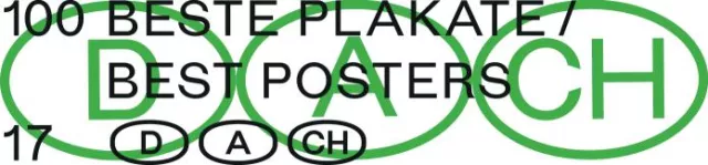 Bild: Wettbewerb 100 beste Plakate 17 D A CH startet