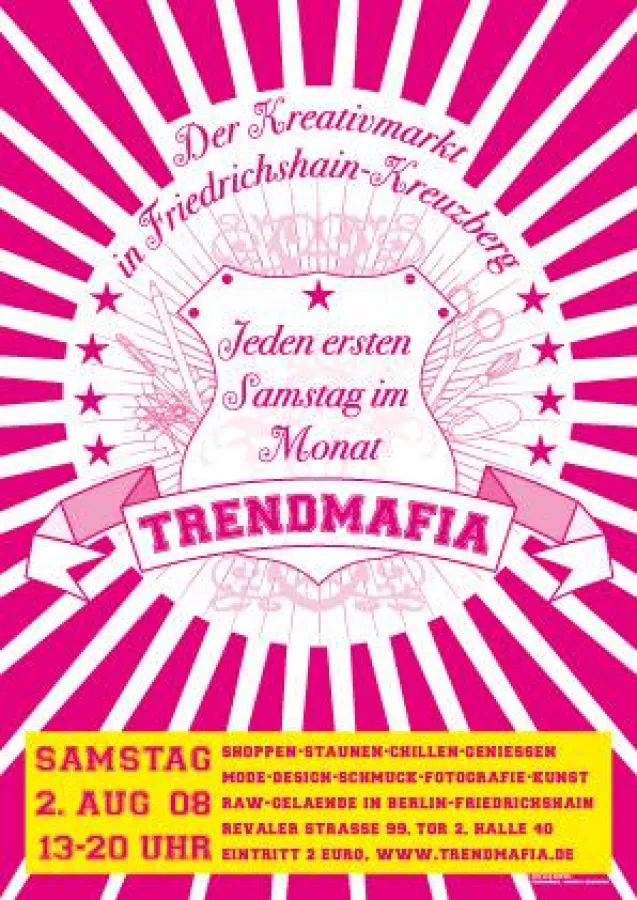 TrendMafia Plakat 2. August 2008