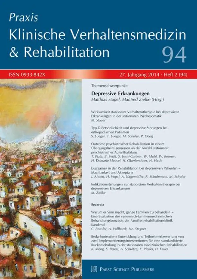 Praxis - Klinische Verhaltensmedizin und Rehabilitation 94. Themenschwerpunkt: Depressive Erkrankung