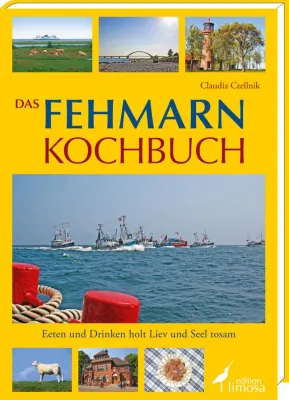 Bild: Das Fehmarn Kochbuch | Eeten und Drinken holt Liev und Seel tosam