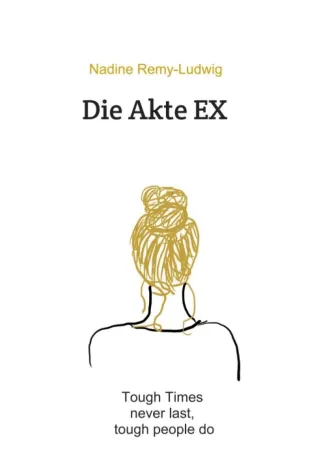 Bild: Die Akte EX - Ein autobiografischer Erfahrungsbericht