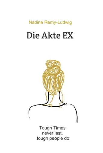 Bild: Die Akte EX - Ein autobiografischer Erfahrungsbericht