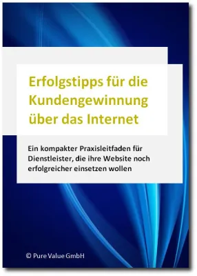 Kostenloses E-Book „Erfolgstipps für die Kundengewinnung über Internet“ für Selbständige und Gewerbetreibende Bild: Kostenloses E-Book „Erfolgstipps für die Kundengewinnung über Internet“ für Selbständige und Gewerbetreibende