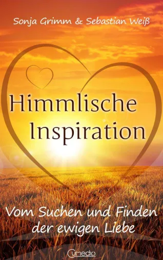 Himmlische Inspiration: Vom Suchen und Finden der ewigen Liebe Bild: Himmlische Inspiration: Vom Suchen und Finden der ewigen Liebe