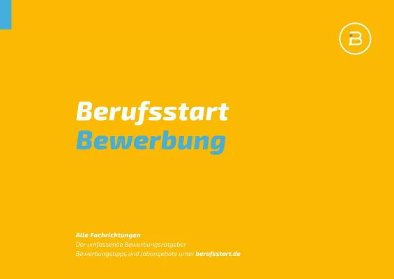 Bild: Berufsstart Bewerbung mit Tipps zum Bewerbungsschreiben und Vorstellungsgespräch auch über Skype & Co.