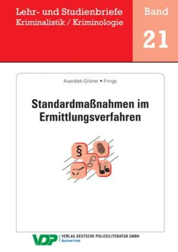 Neuerscheinung: Standardmaßnahmen im Ermittlungsverfahren Bild: Neuerscheinung: Standardmaßnahmen im Ermittlungsverfahren