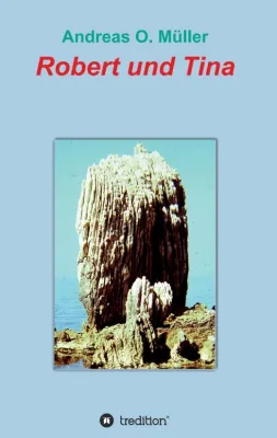 Bild: Robert und Tina - Spannender Segelabenteuer-Roman
