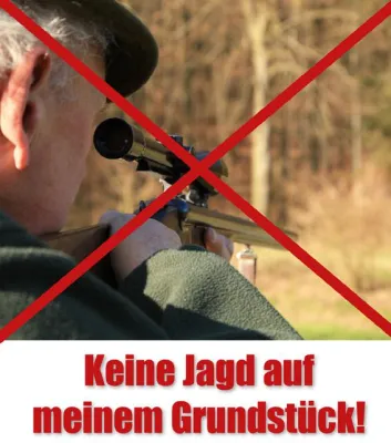 Bild: Keine Jagd auf meinem Grundstück