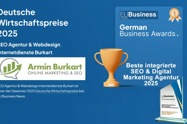 German Business Awards (EU BUSSINES NEWS) - Beste integrierte SEO & Digital Marketing Agentur 2025 Bild: German Business Awards (EU BUSSINES NEWS) - Beste integrierte SEO & Digital Marketing Agentur 2025