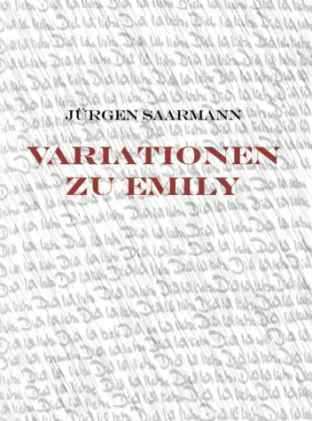 „Variationen zu Emily“ jetzt auch als Taschenbuch verfügbar Bild: „Variationen zu Emily“ jetzt auch als Taschenbuch verfügbar