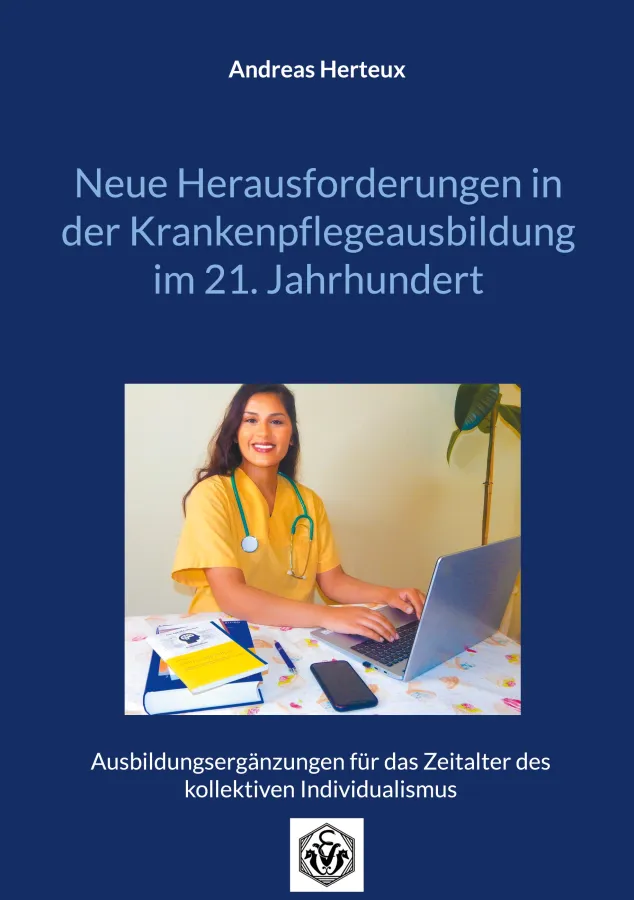 Neue Herausforderungen in der Krankenpflegeausbildung im 21. Jahrhundert - Andreas Herteux (© Erich von Werner Gesellschaft)