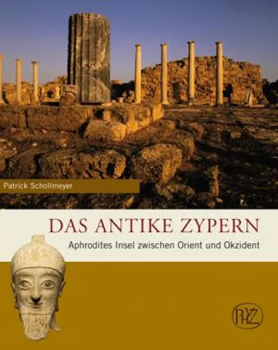 Bild: Neuerscheinung aus dem Verlag Philipp von Zabern - Das antike Zypern