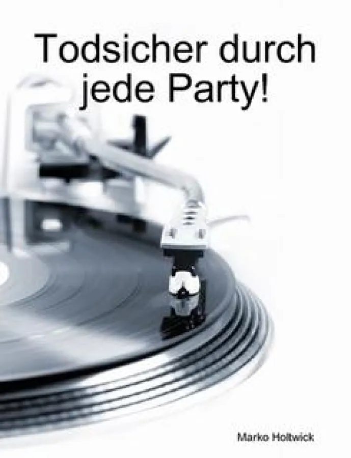 Todsicher durch jede Party! Cover