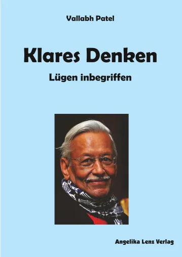 Bild: Neuerscheinung: "Klares Denken - Lügen inbegriffen": Alltagstaugliche Tipps für ein menschliches Miteinander