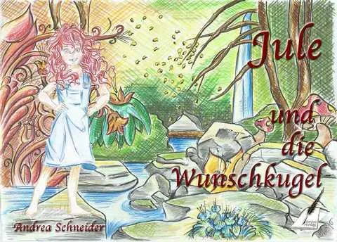 Bild: Neuerscheinung: Jule und die Wunschkugel