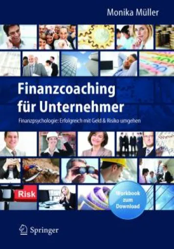 Bild: Finanzpsychologie: Erfolgreich mit Geld und Risiko umgehen