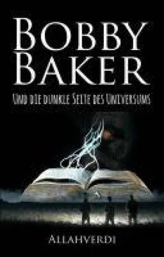 Bild: Bobby Baker - ein magischer Roman voller Fantasie und Spannung
