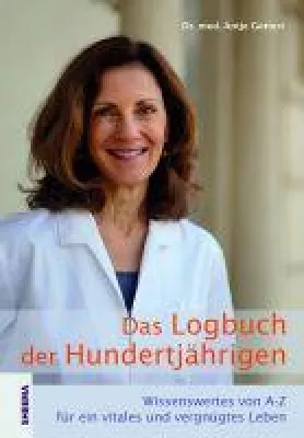 Bild: Das Logbuch der Hundertjährigen von Dr. med. Antje Göttert
