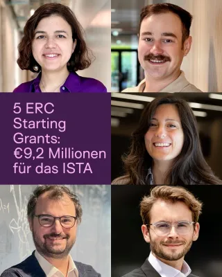 Bild: 9,2 Mio. Euro EU-Förderung fürs ISTA: 5 ERC Starting Grants gehen an Nachwuchsforschende 