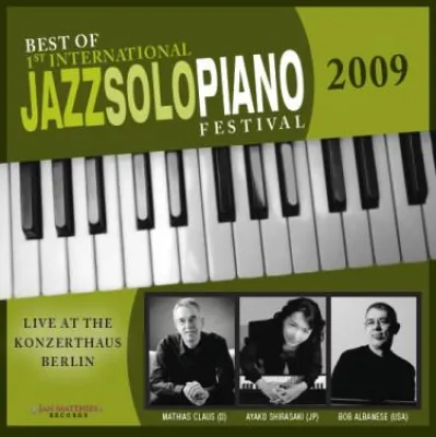 Bild: "Best of 1st International Jazz Solo Piano Festival 2009" CD Veröffentlichung