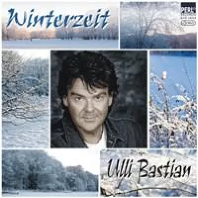 Ulli Bastian - "Winterzeit" Bild: Ulli Bastian - "Winterzeit"