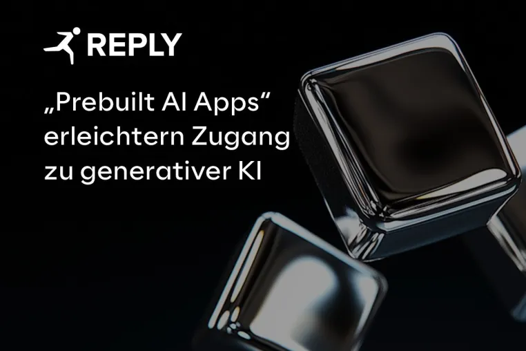 Bild: Reply erleichtert Unternehmen den Zugang zu generativer KI mit "Prebuilt AI Apps"