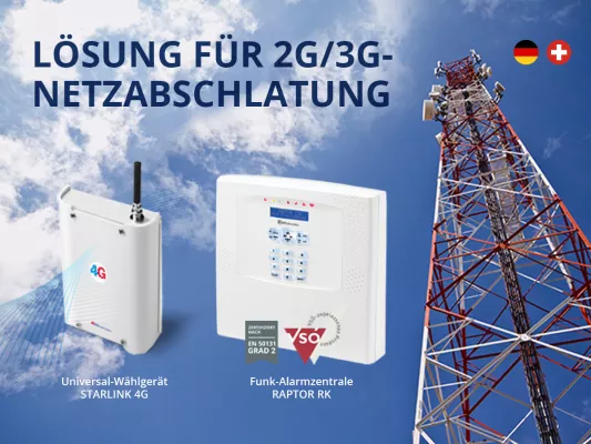 Bild: 2G/3G-Netzabschaltung in Deutschland und Schweiz – jetzt auf Alarmanlagen mit 4G/LTE-Wählgerät umsteigen