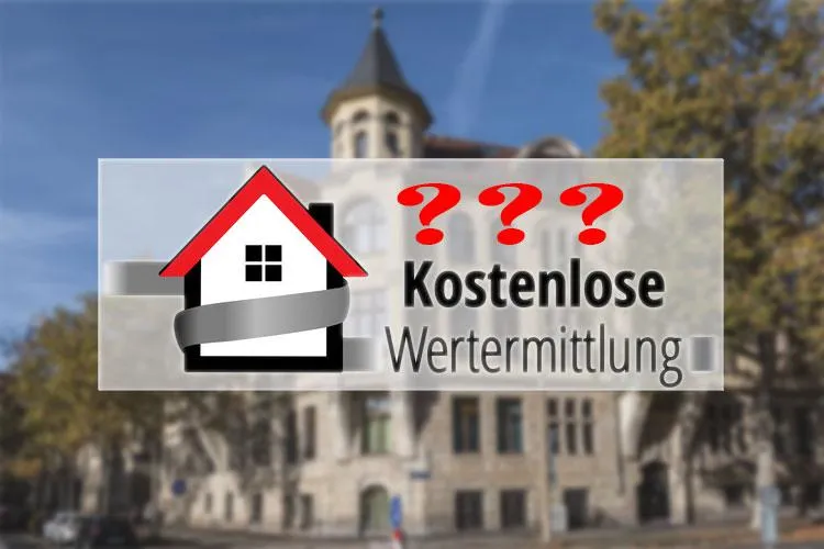 Kostenlose Wertermittlung, wie kann das gehen? Bild: Kostenlose Wertermittlung, wie kann das gehen?