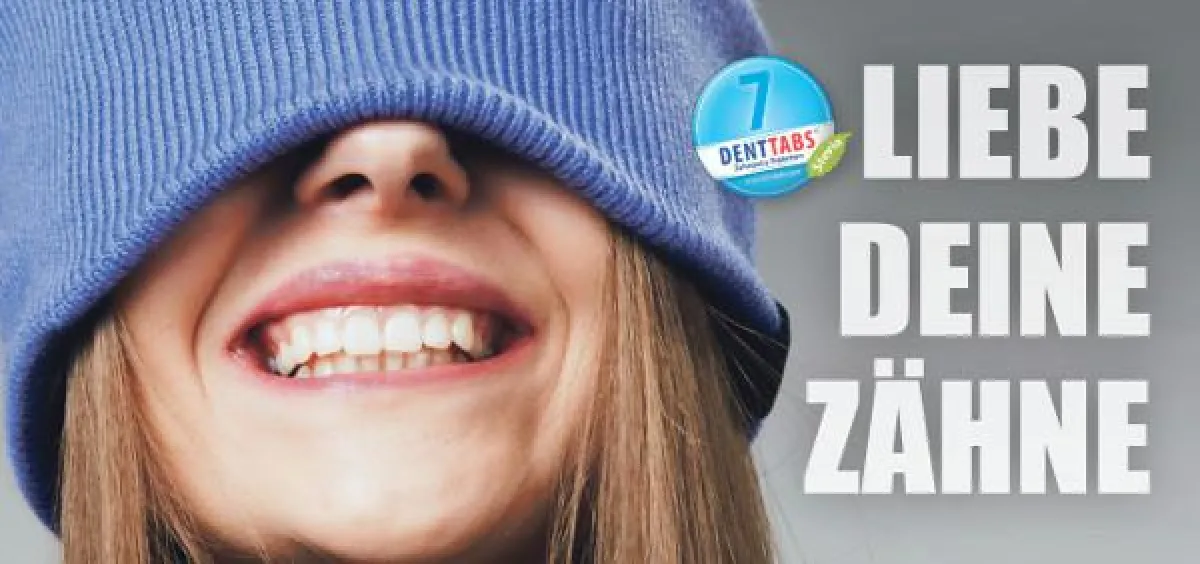 LIEBE DEINE ZÄHNE !