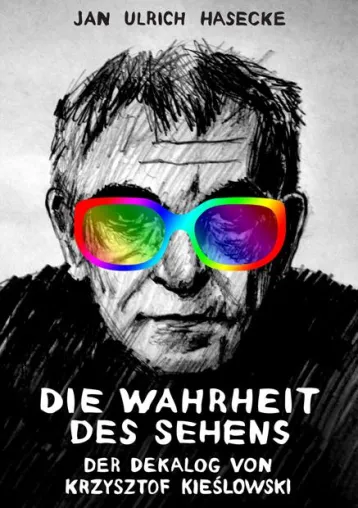 Bild: Neues Buch über den ›wunderlichen Realisten‹ Krzysztof Kieslowski