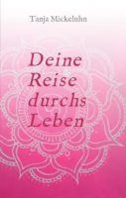 Bild: Deine Reise durchs Leben - mit neuem Buch Selbsterkennung gewinnen