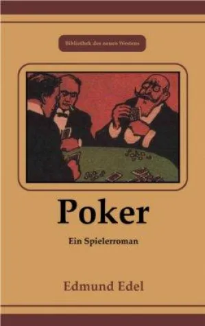 Bild: "Poker : Ein Spielerroman" - Pokerfieber und Kasino-Kapitalismus im historischen Berlin