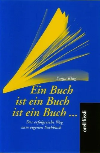 Bild: Vom Unternehmer zum Sachbuchautor - Als Selbstständiger erfolgreich eigene Bücher publizieren