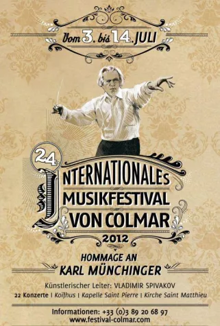 Das Internationale Musikfestival von Colmar 2012: Hommage an Karl Münchinger Bild: Das Internationale Musikfestival von Colmar 2012: Hommage an Karl Münchinger