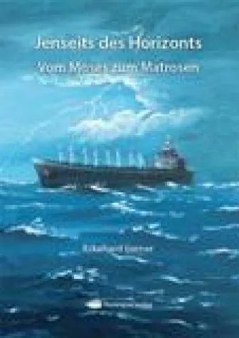 Handelsschifffahrt in den 1960er Jahren: Echte Abenteuer Bild: Handelsschifffahrt in den 1960er Jahren: Echte Abenteuer