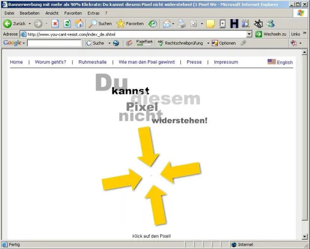Bild: Charmantes Understatement: 1-Pixel Internet Werbefläche verleitet mehr als 90% zum Klicken