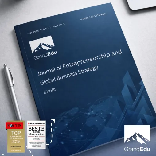 GrandEdu veröffentlicht „Journal of Entrepreneurship and Global Business Strategy (JEAGBS)” Bild: GrandEdu veröffentlicht „Journal of Entrepreneurship and Global Business Strategy (JEAGBS)”