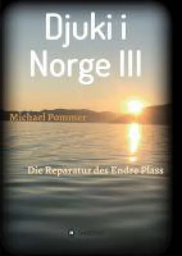Djuki i Norge III - weitere Abenteuer des Zwergspitz Bild: Djuki i Norge III - weitere Abenteuer des Zwergspitz