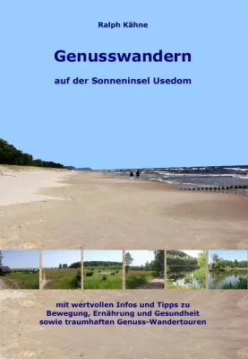 Bild: Usedom einmal anders genießen