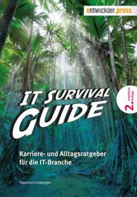 Bild: Neu bei entwickler.press: "IT Survival Guide (2. erweiterte und aktualisierte Auflage)" jetzt im Handel