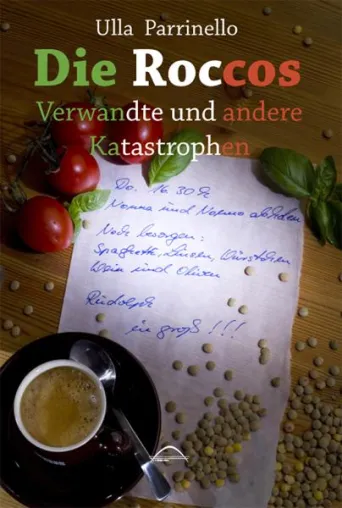 Bild: Neuerscheinung im C. M. Brendle Verlag - "Die Roccos - Verwandte und andere Katastrophen"