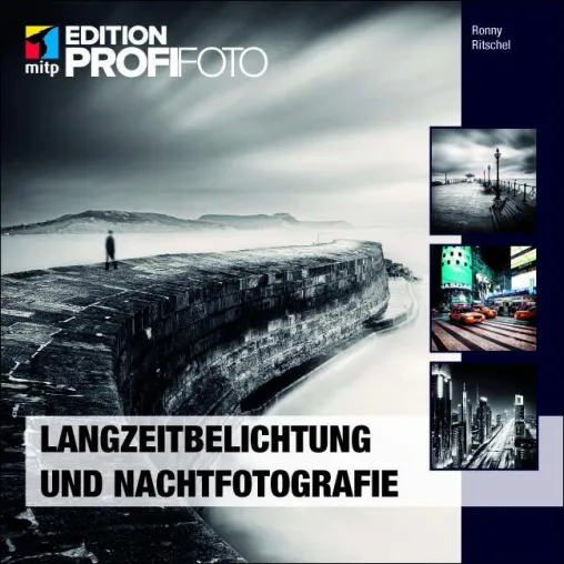 Bild: Langzeitbelichtung als kreatives Gestaltungsmittel: fantastische Bilder aufnehmen mit dem neuen Buch von mitp