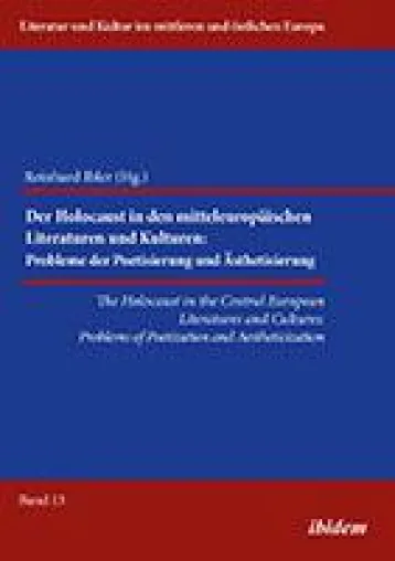 Neuerscheinung: "The Holocaust in the Central European Literatures and Cultures" Bild: Neuerscheinung: "The Holocaust in the Central European Literatures and Cultures"