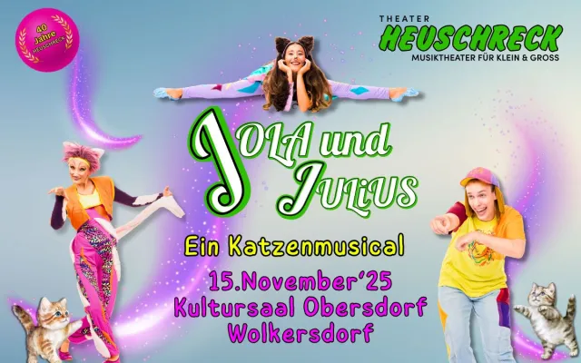 Bild: Wolkersdorf (NÖ), 15. November 2025 - Ein Musical-Erlebnis für die ganze Familie: „JOLA und JULiUS“!