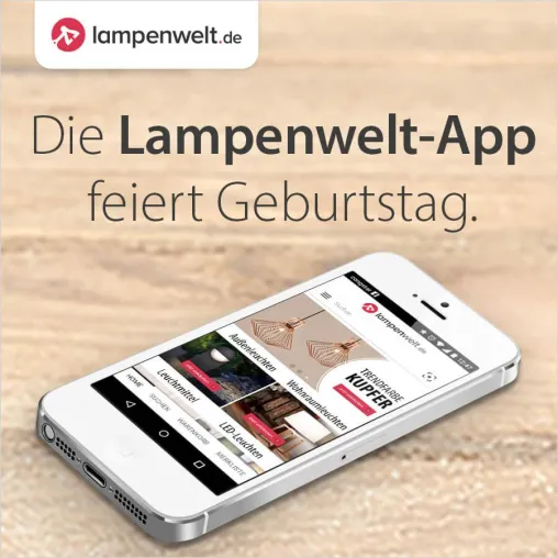 Lampenwelt-App feiert Geburtstag - über 15.000 Downloads im letzten Jahr Bild: Lampenwelt-App feiert Geburtstag - über 15.000 Downloads im letzten Jahr