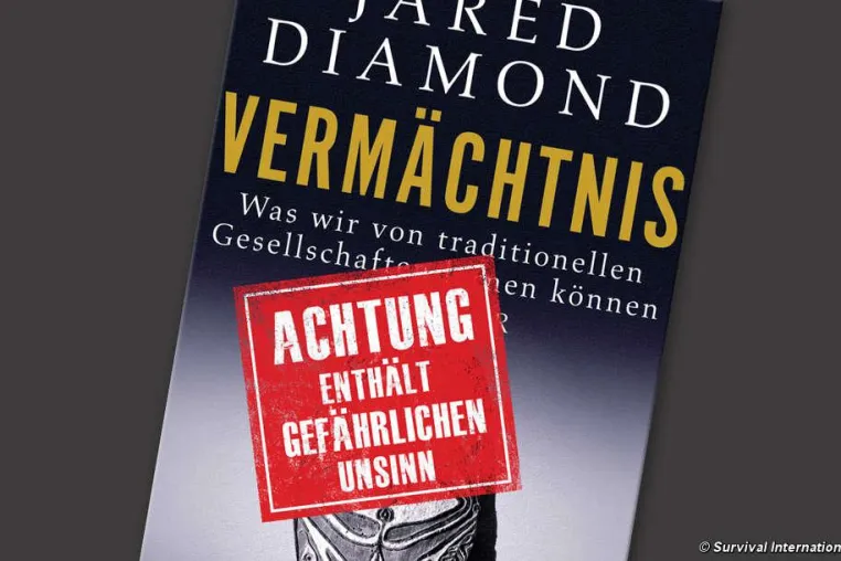 Bild: Survival und Indigene kritisieren Jared Diamonds neues Buch “Vermächtnis”