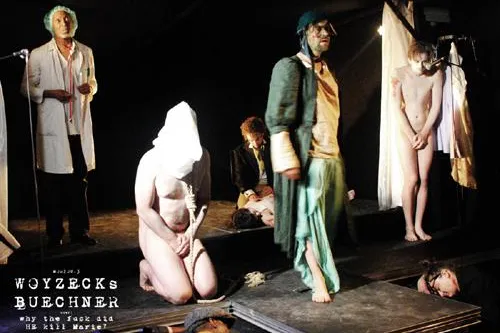 kulturschlund zeigt: Woyzecks Buechner - oder: Why the fuck did HE kill Marie? Tragikomisches Musiktheater Bild: kulturschlund zeigt: Woyzecks Buechner - oder: Why the fuck did HE kill Marie? Tragikomisches Musiktheater