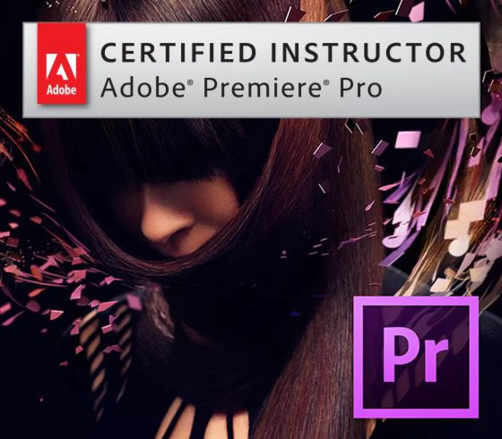 Premiere Pro Certified Instructor