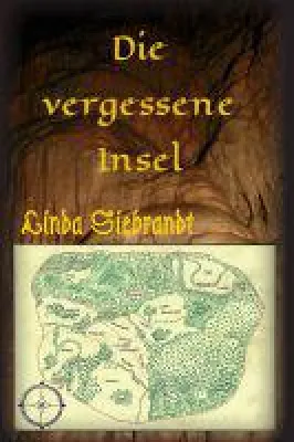 Bild: Die vergessene Insel - Fantasyroman über eine Insel für Vertriebene und Ausgeschlossene